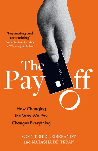 Cover of The Pay Off by Gottfried Leibbrandt & Natasha de Terán