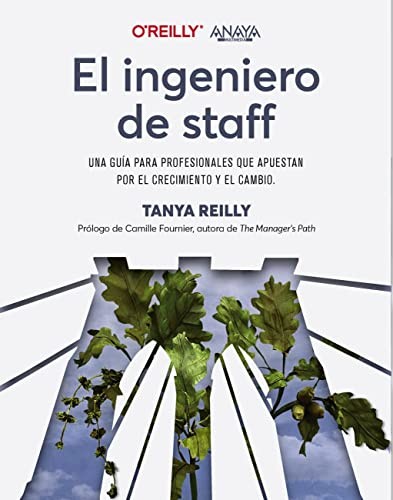 Cover of The Staff Engineer's Path by Tanya Reilly